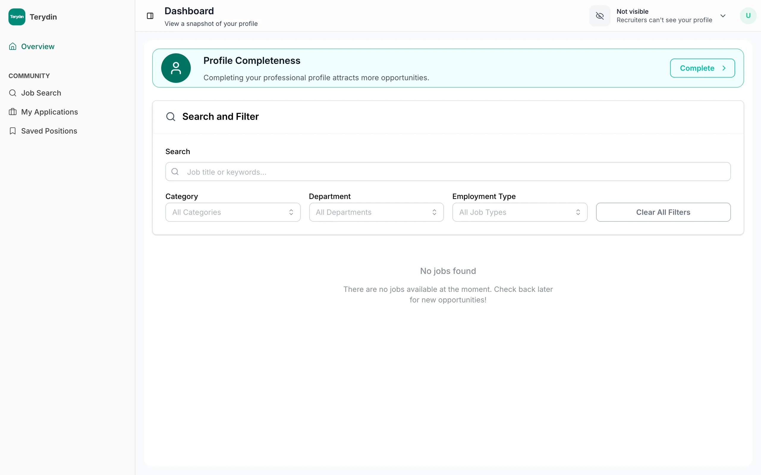 Before: Four navigation items, an empty job list, and a banner telling the user recruiters cannot see them.